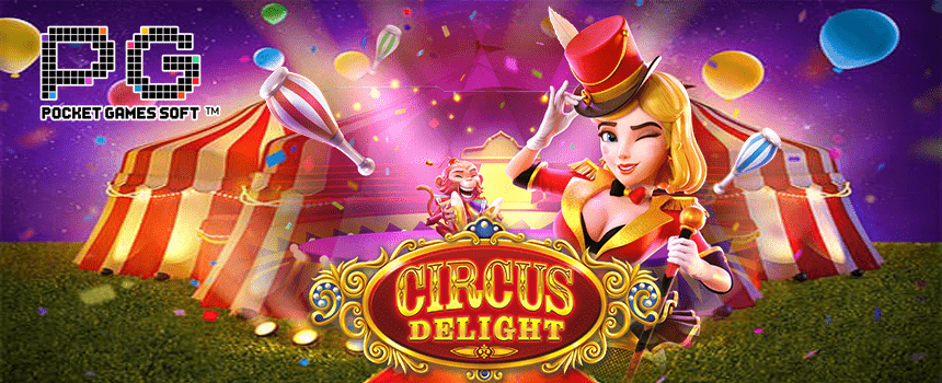 Circus Delight